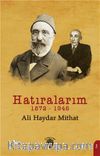 Hatıralarım (1872-1946)