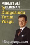 İş Dünyasında Yarım Yüzyıl