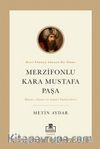Merzifonlu Kara Mustafa Paşa & Kızıl Elmaya Adanmış Bir Ömür