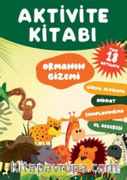 Aktivite Kitabı: Ormanın Gizemi 