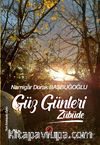 Güz Günleri & Zübüde
