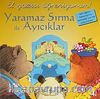 Yaramaz Sırma İle Ayıcıklar / El Yazısı Öğreniyorum