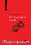 Andromeda'ya Çağrı