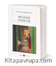 Beyhude Güzellik (Cep Boy) (Tam Metin)