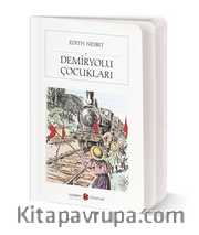 Demiryolu Çocukları (Cep Boy) (Tam Metin)