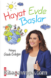 Hayat Evde Başlar