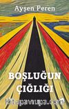 Boşluğun Çığlığı