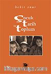 Çocuk, Tarih ve Toplum