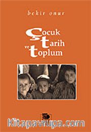 Çocuk, Tarih ve Toplum