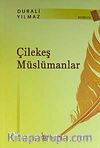 Çilekeş Müslümanlar