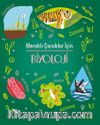 Meraklı Çocuklar İçin Biyoloji