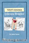 Terapi Odasında İyileşen İlişkiler