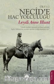 Necid’e Hac Yolculuğu (Cilt 1-2)