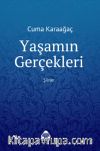 Yaşamın Gerçekleri & Şiirler