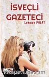 İsveçli Gazeteci