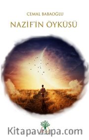 Nazif’in Öyküsü