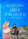 Ressamın Şiirle Yolculuğu