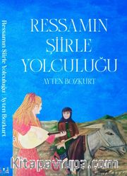 Ressamın Şiirle Yolculuğu