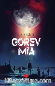 Görev Mia