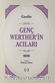 Genç Werther'in Acıları (Tam Metin)