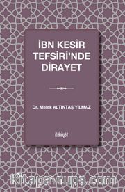 İbn Kesîr Tefsiri’nde Dirayet