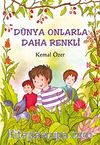 Dünya Onlarla Daha Renkli