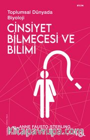 Cinsiyet Bilmecesi ve Bilimi