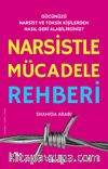 Narsistle Mücadele Rehberi
