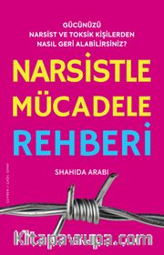 Narsistle Mücadele Rehberi