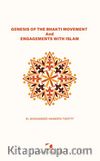 Genesis Of The Bhakti Movement And Engagements With Islam