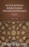 Küfür Konulu Rivayetlerin Değerlendirilmesi