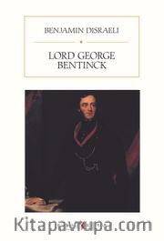 Lord George Bentinck: A Political Biography