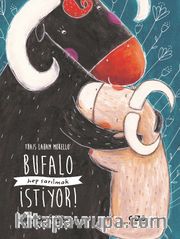 Bufalo Hep Sarılmak İstiyor