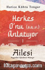 Herkes O'nu Anlatıyor 1 / Ailesi