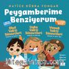 Peygamberime Benziyorum (3’lü Set)