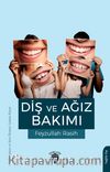 Diş ve Ağız Bakımı