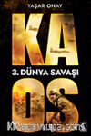 Kaos & 3. Dünya Savaşı