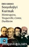 Sosyolojiyi Kurmak