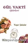 Gül Vakti