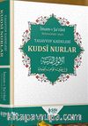 Kudsi Nurlar & Tasavvuf Kaideleri