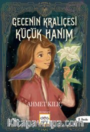Gecenin Kraliçesi / Küçük Hanım
