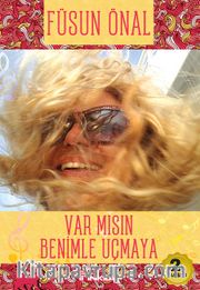 Var Mısın Benimle Uçmaya