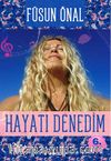 Hayatı Denedim