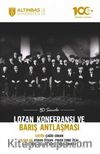 50 Soruda Lozan Konferansı ve Barış Antlaşması
