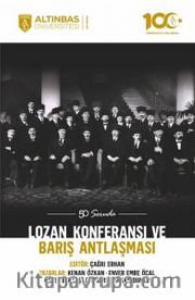 50 Soruda Lozan Konferansı ve Barış Antlaşması