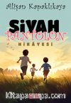 Siyah Pantolon Hikayesi