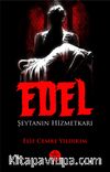 Edel & Şeytanın Hizmetkarı