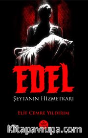 Edel <br /> Şeytanın Hizmetkarı