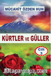 Kürtler ve Güller 3.Cilt