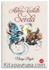 Aşkın Vuslatı: Sevda